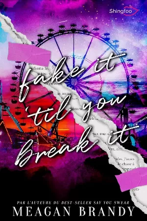 Meagan Brandy – Fake It 'Til You Break It
